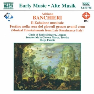 Banchieri Adriano - Il Zabaione Musicale i gruppen Externt_Lager / Naxoslager hos Bengans Skivbutik AB (2010807)