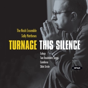 Turnage Mark-Anthony - This Silence (Chamber Works) i gruppen Externt_Lager / Naxoslager hos Bengans Skivbutik AB (2012009)