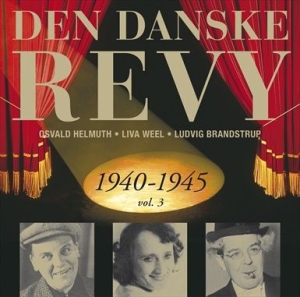 Blandade Artister - Dansk Revy 1940-45, Vol. 3 (Revy 17 i gruppen Externt_Lager / Naxoslager hos Bengans Skivbutik AB (2013269)