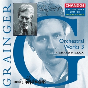 Grainger Edition Vol 15 - Orchestral Works 3 i gruppen VI TIPSAR / Julklappstips CD hos Bengans Skivbutik AB (2013458)