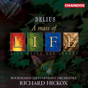 Delius - Mass Of Life i gruppen VI TIPSAR / Julklappstips CD hos Bengans Skivbutik AB (2013691)