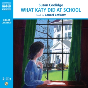Susan Coolidge - What Katy Did At School i gruppen CD / Klassiskt,Övrigt hos Bengans Skivbutik AB (2014592)