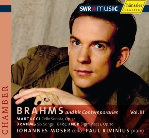 Brahms Kirchner Martucci - V 3: Brahms And His Contemporaries i gruppen Externt_Lager / Naxoslager hos Bengans Skivbutik AB (2015224)