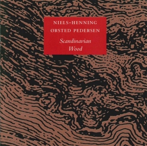 Niels-Henning Örsted Pedersen - Scandinavian Wood i gruppen CD / Jazz hos Bengans Skivbutik AB (2015821)