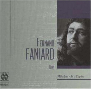 Ferdinand Faniard - Mélodies - Airs D'opéra i gruppen Externt_Lager / Naxoslager hos Bengans Skivbutik AB (2016238)