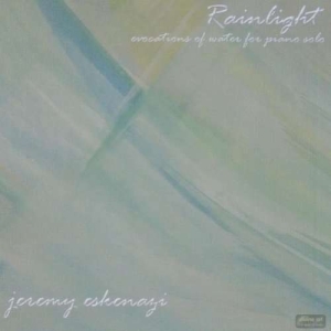 Various Composers - Rainlight-Evocations Of Water i gruppen VI TIPSAR / Julklappstips CD hos Bengans Skivbutik AB (2016646)