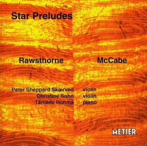 Rawsthorne/Mccabe - Star Preludes i gruppen VI TIPSAR / Julklappstips CD hos Bengans Skivbutik AB (2016835)