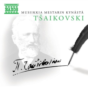 Tsaikovski - Musiikkia Mestarin Kynästä (1 Cd): i gruppen Externt_Lager / Naxoslager hos Bengans Skivbutik AB (2017166)