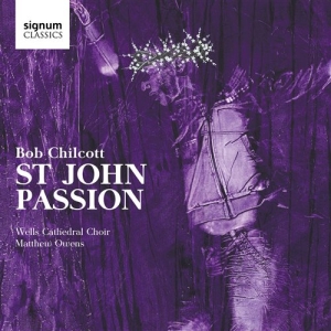 Chilcott Bob - St John Passion i gruppen Externt_Lager / Naxoslager hos Bengans Skivbutik AB (2017215)