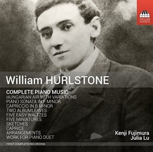 Hurlstone William - Complete Piano Music i gruppen VI TIPSAR / Julklappstips CD hos Bengans Skivbutik AB (2017261)