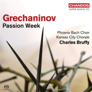 Grechaninov: Bruffy - Passion Week i gruppen MUSIK / SACD / Klassiskt hos Bengans Skivbutik AB (2033573)