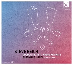 Reich Steve - Double Sextet / Radio Rewrite i gruppen CD / Klassiskt hos Bengans Skivbutik AB (2037427)