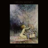 Money Helen - Become Zero i gruppen VINYL / Pop-Rock hos Bengans Skivbutik AB (2038882)