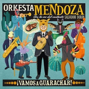 Orkesta Mendoza - Vamos A Guarachar! i gruppen VINYL / Elektroniskt,World Music hos Bengans Skivbutik AB (2038940)