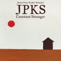 Kinkel-Schuster Justin Peter - Constant Stranger i gruppen VINYL / Pop-Rock hos Bengans Skivbutik AB (2042497)