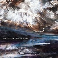 Glover Ben - Emigrant i gruppen CD / Pop-Rock hos Bengans Skivbutik AB (2043390)