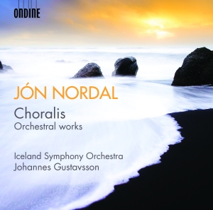 Jon Nordal - Nordal: Choralis - Orchestral Works i gruppen VI TIPSAR / Julklappstips CD hos Bengans Skivbutik AB (2044576)