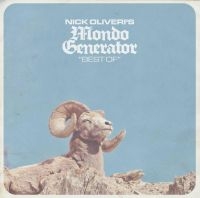 Oliveri Nick And Mondo Generator - Best Of i gruppen CD / Nyheter / Rock hos Bengans Skivbutik AB (2057134)