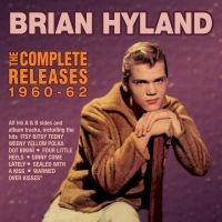 Hyland Brian - Complete Releases 1960-62 i gruppen CD / Pop-Rock hos Bengans Skivbutik AB (2057857)