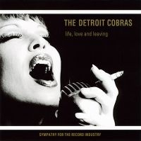 Detroit Cobras - Life, Love And Leaving i gruppen VINYL / Pop-Rock hos Bengans Skivbutik AB (2057932)