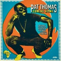 Thomas Pat - Coming Home i gruppen CD / Elektroniskt,World Music hos Bengans Skivbutik AB (2058314)