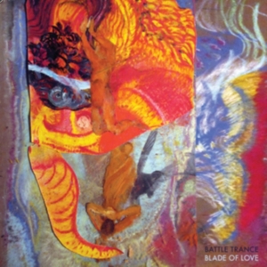 Battle Trance - Blade Of Love i gruppen VINYL / Jazz hos Bengans Skivbutik AB (2060651)
