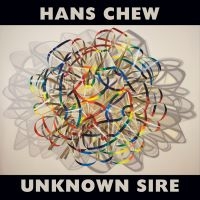 Chew Hans - Unknown Sire i gruppen VINYL / Pop-Rock hos Bengans Skivbutik AB (2060717)