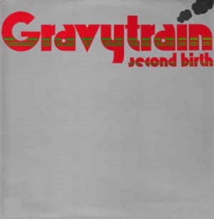 Gravytrain - Second Birth - Expanded i gruppen CD / Rock hos Bengans Skivbutik AB (2060878)