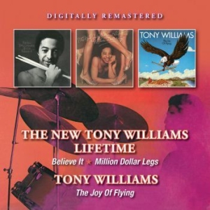 Tony Williams - Believe It/Million D.Legs/Joy Of Fl i gruppen CD / Jazz/Blues hos Bengans Skivbutik AB (2060894)