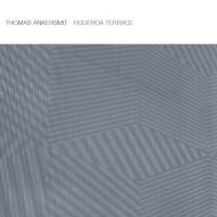 Ankersmit Thomas - Figueroa Terrace i gruppen CD / Pop-Rock hos Bengans Skivbutik AB (2060933)