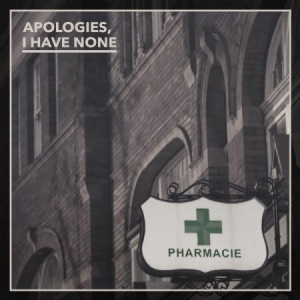 Apologies I Have None - Pharmacie i gruppen VINYL / Rock hos Bengans Skivbutik AB (2060999)