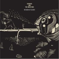 Shabaka & The Ancestors - Wisdom Of The Elders i gruppen CD / Jazz hos Bengans Skivbutik AB (2061002)