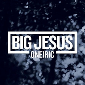 Big Jesus - Oneiric i gruppen CD / Rock hos Bengans Skivbutik AB (2062269)