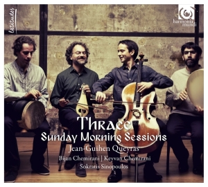 Queyras Jean-Guihen/Chemirani Bros/Sokratis Sinopoulos - Thrace: Sunday Morning Sessions i gruppen CD / Elektroniskt,Klassiskt hos Bengans Skivbutik AB (2070002)