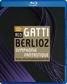 Royal Concertgebouw Orchestra / Gat - Symphonie Fantastique (Bd) i gruppen MUSIK / Musik Blu-Ray / Klassiskt hos Bengans Skivbutik AB (2072158)