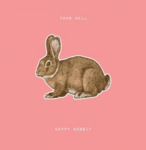 Hell Thom - Happy Rabbit i gruppen VINYL / Pop-Rock hos Bengans Skivbutik AB (2073527)