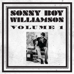 Williamson Sonny Boy - Volume 1 i gruppen CD / Blues,Jazz hos Bengans Skivbutik AB (2074005)