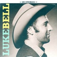 Bell Luke - Luke Bell i gruppen CD / Country hos Bengans Skivbutik AB (2084181)