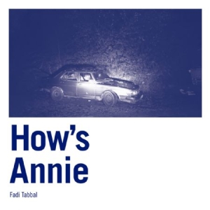 Tabbal Fadi - How's Annie i gruppen CD / Rock hos Bengans Skivbutik AB (2084264)