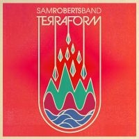 Roberts Sam - Terraform i gruppen CD / Pop-Rock hos Bengans Skivbutik AB (2086329)