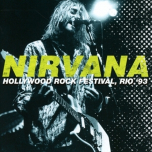 Nirvana - Hollywood Rock 1993 i gruppen CD / Pop-Rock hos Bengans Skivbutik AB (2086363)