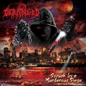 Deranged - Struck By A Murderous Siege (Cd Box i gruppen CD / Hårdrock/ Heavy metal hos Bengans Skivbutik AB (2098943)