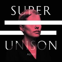 Super Unison - Auto i gruppen CD / Pop-Rock hos Bengans Skivbutik AB (2100486)