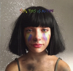 Sia - This Is Acting (Deluxe Version) i gruppen CD / Pop-Rock,Övrigt hos Bengans Skivbutik AB (2101465)