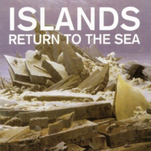 Islands - Return To Sea - 10Th Ann.Ed. i gruppen CD / Pop-Rock hos Bengans Skivbutik AB (2101926)