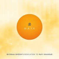 Ghosh Bickram - Maya - Dedication To Ravi Shankar i gruppen CD / Elektroniskt,World Music hos Bengans Skivbutik AB (2101947)