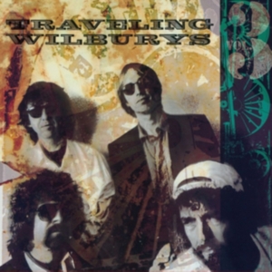 The Traveling Wilburys - Traveling Wilburys Vol 3 i gruppen CD / Pop-Rock hos Bengans Skivbutik AB (2102828)