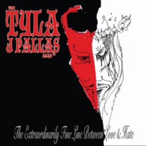 Tyla J. Pallas Band - Extraordinarily Fine Line Between L i gruppen CD / Pop-Rock hos Bengans Skivbutik AB (2103268)