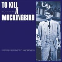 Various Artists - To Kill A Mockingbird - Soundtrack i gruppen CD / Film-Musikal,Pop-Rock hos Bengans Skivbutik AB (2108385)