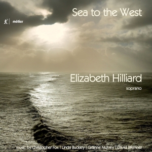 Elizabeth Hilliard - Sea To The West i gruppen VI TIPSAR / Julklappstips CD hos Bengans Skivbutik AB (2109336)